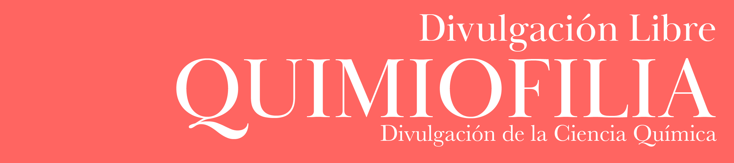 Quimiofilia | Divulgación Libre